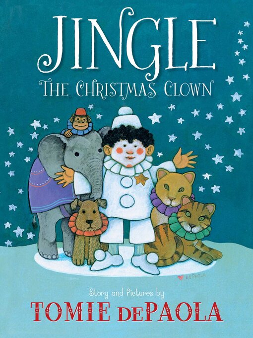 Title details for Jingle the Christmas Clown by Tomie dePaola - Wait list